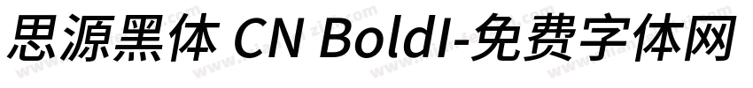 思源黑体 CN BoldI字体转换
